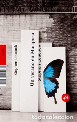 Libros: UN VERANO EN MARIPOSA - STEPHEN LEACOCK - Foto 1