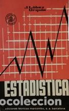 Libros: ESTADISTICA - J. LOPEZ URQUIA - Foto 1