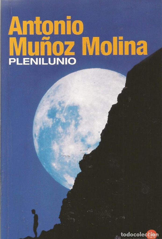 Libros: PLENILUNIO - ANTONIO MU&Ntilde;OZ MOLINA - Foto 1