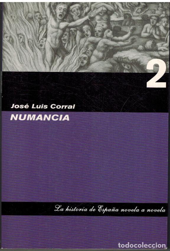 Libros: NUMANCIA - JOSE LUIS CORRAL - Foto 1