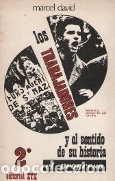 Libros: LOS TRABAJADORES Y EL SENTIDO DE SU HISTORIA - MARCEL DAVID - Foto 1