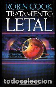 Libros: TRATAMIENTO LETAL - ROBIN COOK - Foto 1