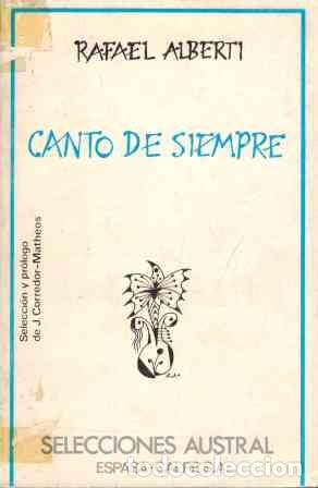 Libros: CANTO DE SIEMPRE - RAFAEL ALBERTI - Foto 1