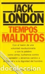 Libros: TIEMPOS MALDITOS - JACK LONDON - Foto 1