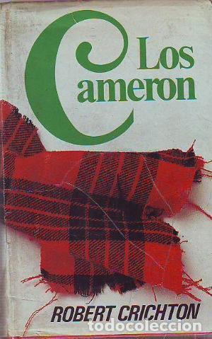 Libros: LOS CAMERON - ROBERT CRICHTON - Foto 1
