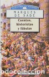 Libros: CUENTOS, HISTORIETAS Y FABULAS - MARQUES DE SADE - Foto 1