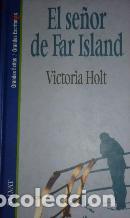 Libros: EL SE&Ntilde;OR DE FAR ISLAND - VICTORIA HOLT - Foto 1