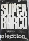 Libros: SUPERBARCO - NOEL MOSTERT - Foto 1