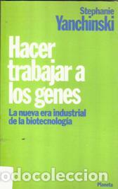 Libros: HACER TRABAJAR A LOS GENES - STEPHANIE YANCHINSKI - Foto 1