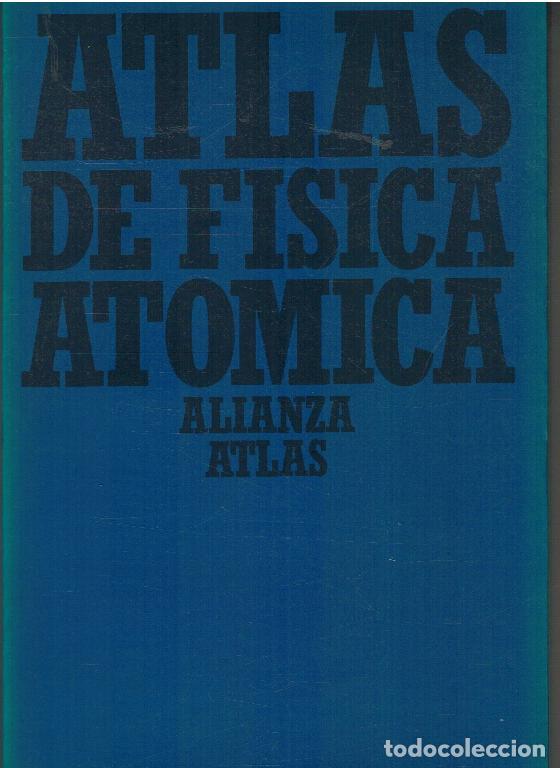 Libros: ATLAS DE FISICA ATOMICA - BERNHARD BROCKER - Foto 1
