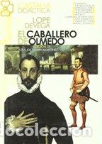 Libros: EL CABALLERO DE OLMEDO - LOPE DE VEGA - Foto 1