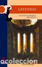 Libros: LEYENDAS - GUSTAVO ADOLFO BECQUER - Foto 1