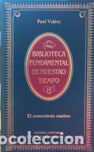 Libros: EL CEMENTERIO MARINO - PAUL VALERY - Foto 1