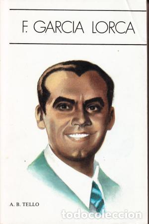 Libros: F GARCIA LORCA - A B TELLO - Foto 1