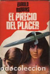 Libros: EL PRECIO DEL PLACER - HAROLD ROBBINS - Foto 1