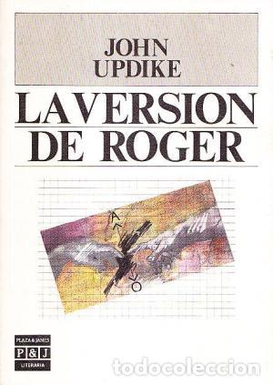 Libros: LA VERSION DE ROGER - JOHN UPDIKE - Foto 1