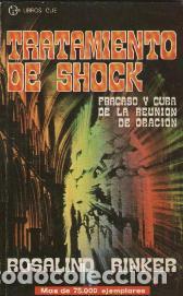 Libros: TRATAMIENTO DE SHOCK - ROSALIND RINKER - Foto 1
