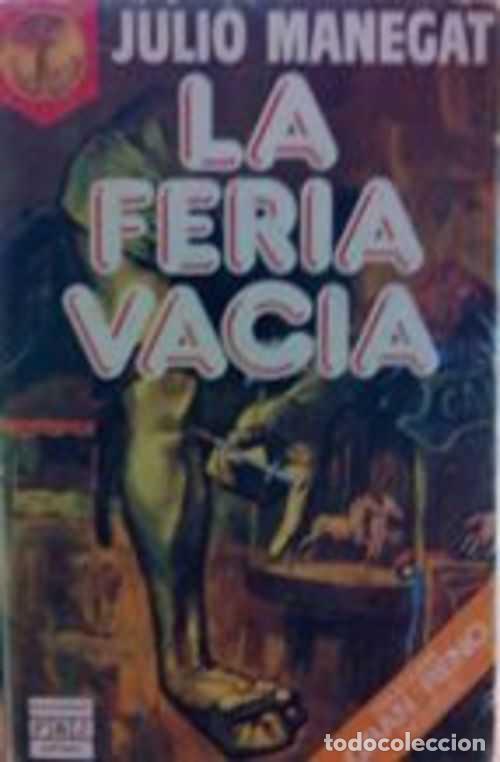 Libros: LA FERIA VACIA - JULIO MANEGAT - Foto 1