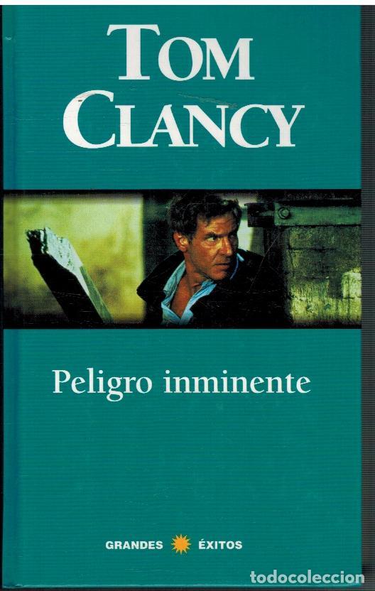 Libros: PELIGRO INMINENTE - TOM CLANCY - Foto 1