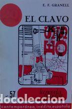 Libros: EL CLAVO - E. F. GRANELL - Foto 1