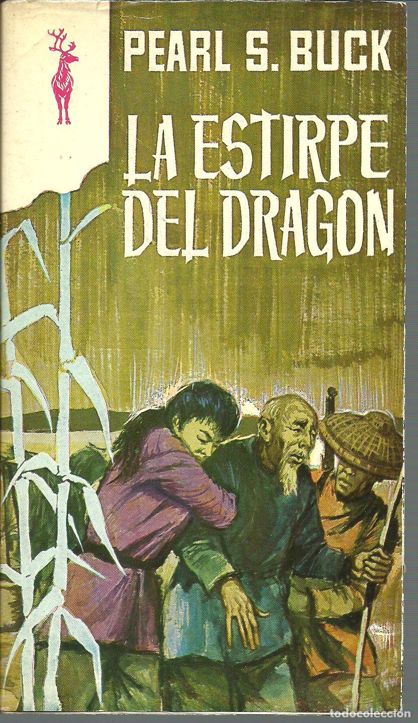 Libros: LA ESTIRPE DEL DRAGON - PEARL S BUCK - Foto 1