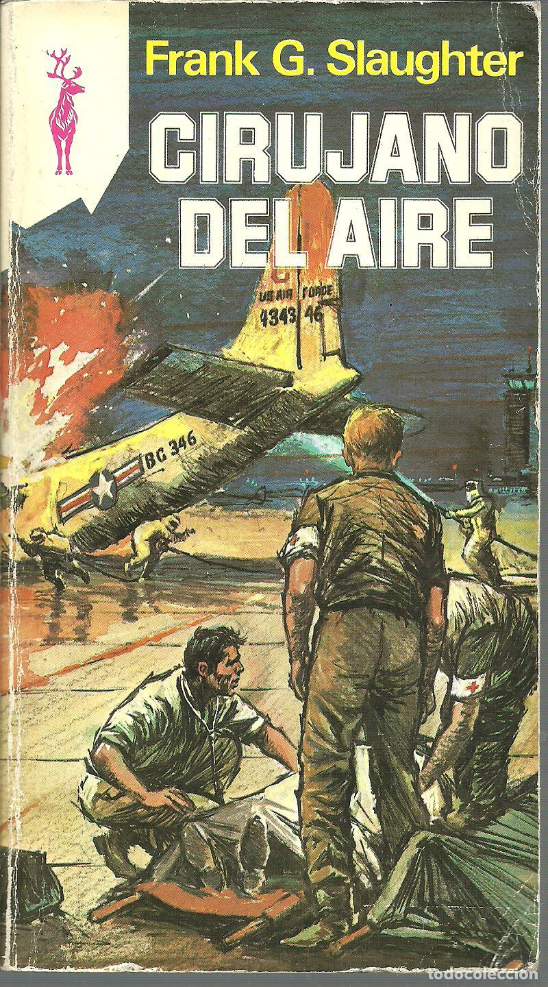 Libros: CIRUJANO DEL AIRE - FRANK G SLAUGHTER - Foto 1