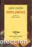 Libros: PEPITA JIMENEZ - JUAN VALERA - Foto 1