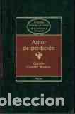 Libros: AMOR DE PERDICION - CAMILO CASTELO BRANCO - Foto 1