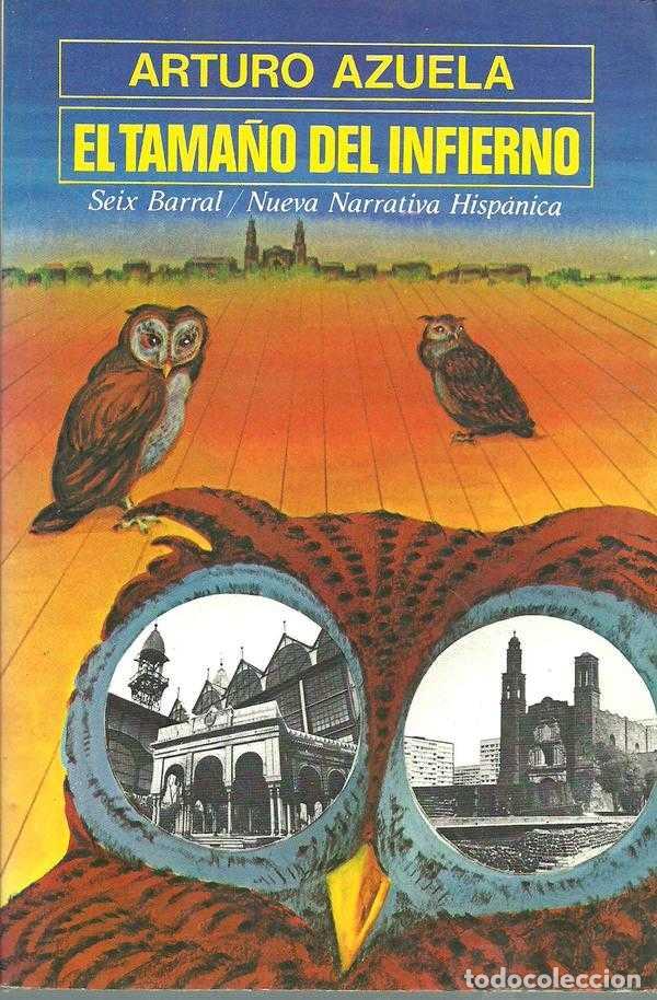 Libros: EL TAMA&Ntilde;O DEL INFIERNO - ARTURO AZUELA - Foto 1
