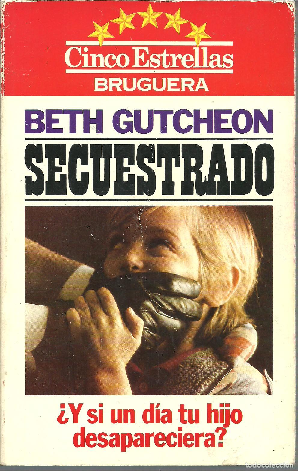 Libros: SECUESTRADO - BETH GUTCHEON - Foto 1