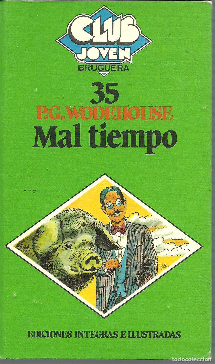 Libros: MAL TIEMPO - P. G. WODEHOUSE - Foto 1