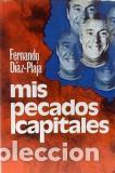 Libros: MIS PECADOS CAPITALES - FERNANDO DIAZ PLAJA - Foto 1