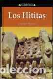 Libros: LOS HITITAS - CARTER SCOTT - Foto 1