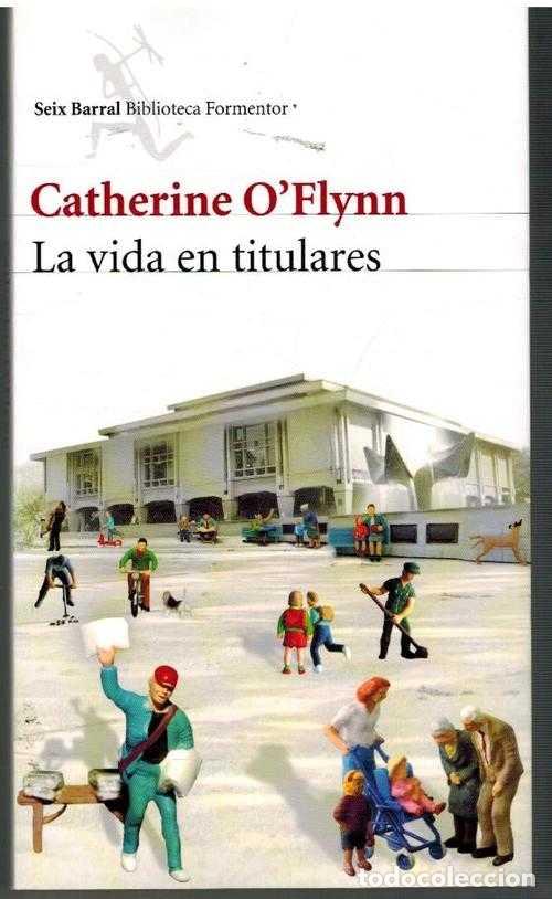 Libros: LA VIDA EN TITULARES - CATHERINE O FLYNN - Foto 1