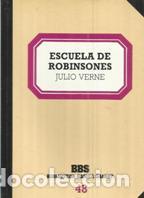 Libros: ESCUELA DE ROBINSONES - JULIO VERNE - Foto 1