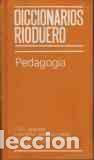 Libros: PEDAGOGIA - DICCIONARIOS RIODUERO - Foto 1