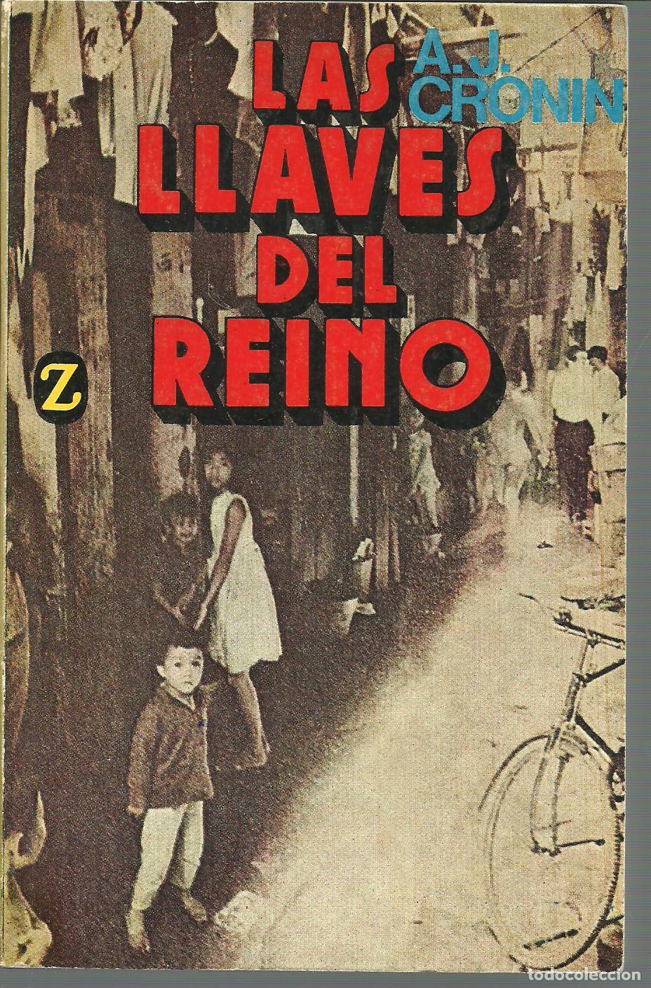 Libros: LAS LLAVES DEL REINO - A J CRONIN - Foto 1