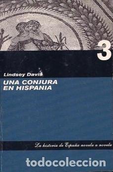 Libros: UNA CONJURA EN HISPANIA - LINDSEY DAVIS - Foto 1