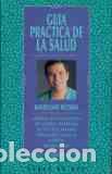 Libros: GUIA PRACTICA DE LA SALUD - BARTOLOME BELTRAN - Foto 1
