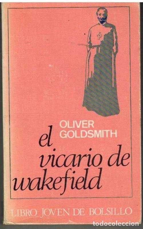 Libros: EL VICARIO DE WAKEFIELD - OLIVERIO GOLDSMITH - Foto 1