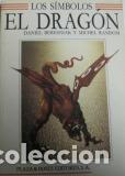 Libros: EL DRAGON - DANIEL BERESNIAK / MICHEL RANDOM - Foto 1