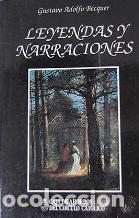 Libros: LEYENDAS Y NARRACIONES - GUSTAVO ADOLFO BECQUER - Foto 1