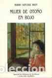 Libros: MUJER DE OTO&Ntilde;O EN ROJO - ISIDRO SANCHEZ BRUN - Foto 1