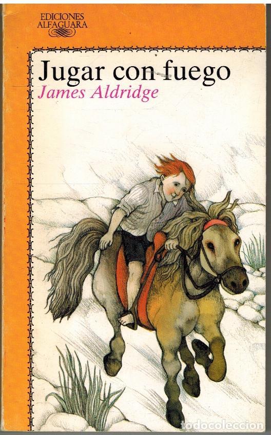 Libros: JUGAR CON FUEGO - JAMES ALDRIDGE - Foto 1