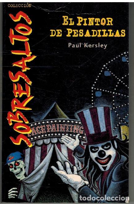 Libros: EL PINTOR DE PESADILLAS - PAUL KERSLEY - Foto 1
