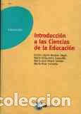 Libros: INTRODUCCION A LAS CIENCIAS DE LA EDUCACION - VVAA - Foto 1