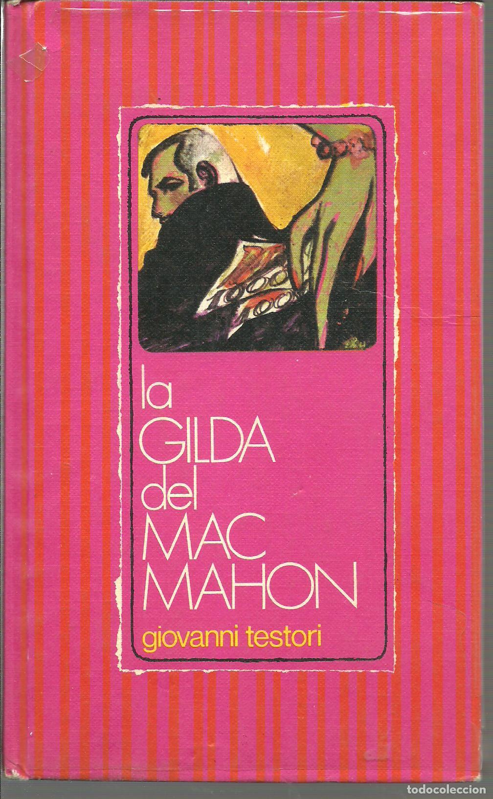 Libros: LA GILDA DEL MAC MAHON - GIOVANNI TESTORI - Foto 1