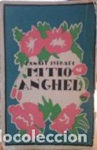 Libros: MI TIO ANGHEL - PANAIT ISTRATI - Foto 1