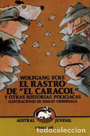 Libros: EL RASTRO DE EL CARACOL - WOLFGANG ECKE - Foto 1