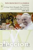 Libros: PAPA FRANCISCO Y LA FAMILIA - - - Foto 1